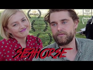 "Seahorse" (2017) Short Film dir. Sam Kirsch
