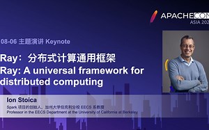 ApacheCon Asia 2021 Keynote: Ion Stoica - Ray: 分布式计算通用框架
