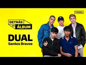 Santos Bravos estrena 'DUAL'
