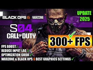 🔧 COD: Warzone & Black Ops 6 Season 4 BEST Optimization Guide | High FPS | Best Graphics Settings