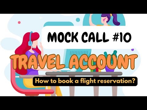 MOCK CALL: TRAVEL ACCOUNT