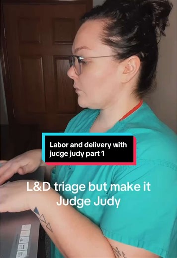 Labor and Delivery Nurse Humor Series Featuring Judge Judy