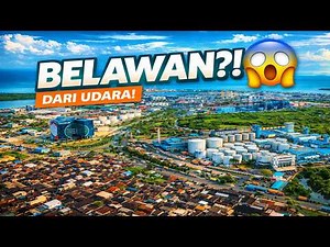 MEDAN BELAWAN dari Udara! 🚁 Pelabuhan Tersibuk Sumatera Terlihat Spektakuler