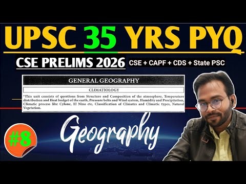 Day 8 | Climatology Final Part | Geography #upsc #prelims #pyq #aspirants