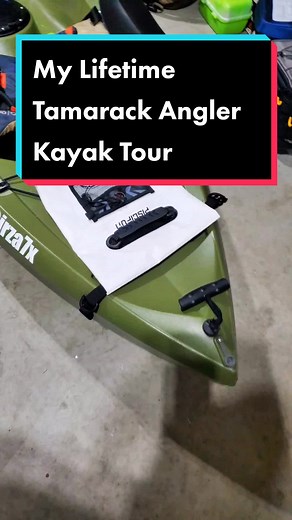 Explore My Lifetime Tamarack Angler Kayak Setup and Tour