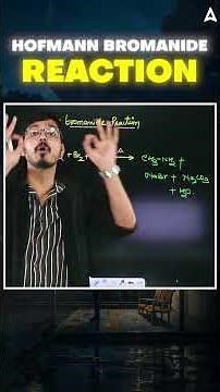 Hofmann Bromamide Reaction Explained in 1 Min by Hemant Umre Sir