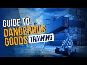 A Comprehensive Guide to Dangerous Goods Training Part 2 | Dangerous Goods Training 2023