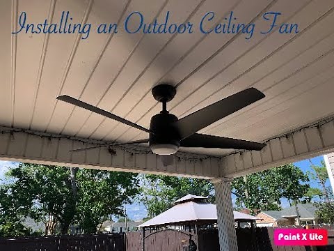 Installing an Outdoor Ceiling Fan