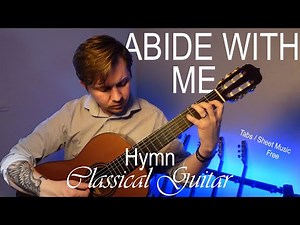 Abide With Me | Christian Hymn on Classical Guitar
