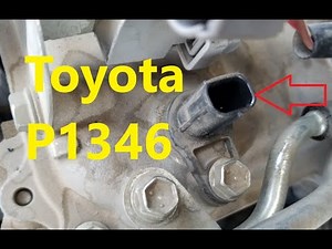 Causes Fixes Toyota P1346: VVT Sensor Camshaft Position Sensor Circuit Range/Performance Problem