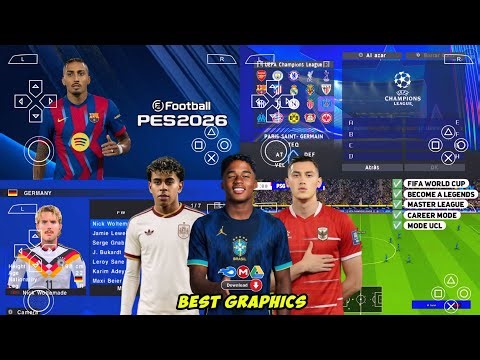 eFootball PES 2026 PPSSPP Android Offline Full Update UCL & League Kits 25/26 Season 4k Graphics