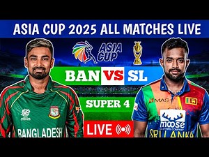 LIVE 🔴 Sl vs Ban live match today | Sl vs Ban live streaming | Sl vs Ban commentary and score