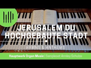 Christian Hymns & Anthems | JERUSALEM, DU HOCHGEBAUTE STADT