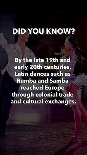 Latin Dances: How Rumba and Samba Reached Europe 💃🌍