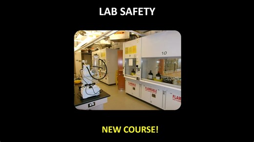 LAB SAFETY TRAINING - COURSE TRAILER