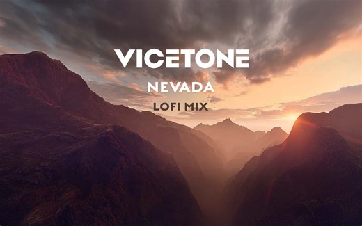 Vicetone, Cozi Zuehlsdorff - Nevada (Vicetone Lofi Remix)-魔法厄鱼- gold-哔哩哔哩视频