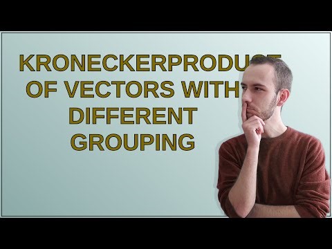 Mathematica: KroneckerProduct of vectors with different grouping