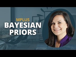 Bayesian Priors in Mplus