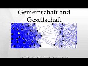 Gemeinschaft and Gesellschaft