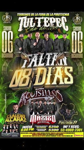 8 Dias para este gran baile que se llevará a cabo en los terrenos de la Feria de la Pirotecnia en Tultepec, Estado de México 🔥 ¡Allá nos vemos! #tultepec #Estadodemexico #diciembre #sabado #6
