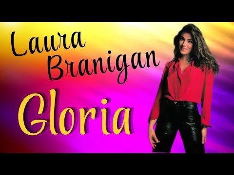 Gloria - Laura Branigan