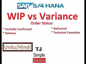 SAP-CO-WIP/VAR-01 - Order Status Impact on WIP/Variance Calculation [KKAO] [KKSI] - Urdu/Hindi