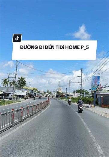Hướng dẫn đường đi đến TiDi Home từ đường Định Thành