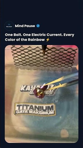 Electricity Literally Builds Rainbow Colors Into Titanium #shorts #mindblown #stemfacts