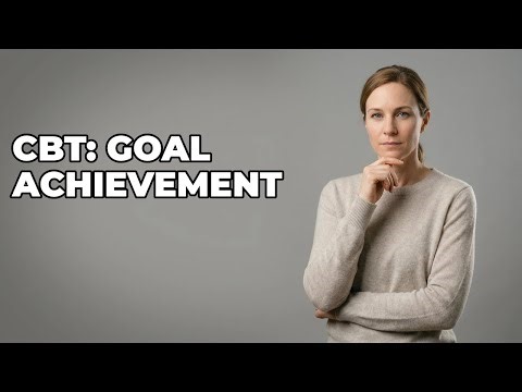 Does CBT Guide You to Achieve Specific Outcomes?