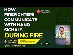 How Firefighters Communicate With Hand Signals
