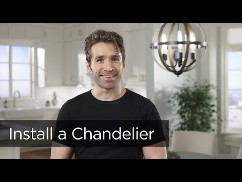 Installation Tips from Lamps Plus - How to Install a Chandelier