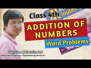 Addition of Four Digit Numbers | Word Problems | Class 4 Maths | By Sarver Sir