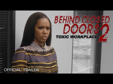 Behind Closed Doors 2: Toxic Workplace — Official Trailer — Thriller Now Streaming [4K]