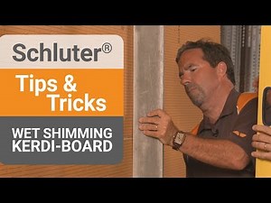 How to Wet Shim KERDI-BOARD over Studs