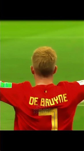 BELGIA 2018 | GOAL DE BRUYNE 🇧🇪🔥🔥 #highlightsfootball #football #pialadunia2018