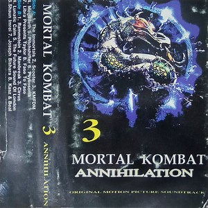 Various - Mortal Kombat 3 Annihilation (Original Motion Picture Soundtrack)