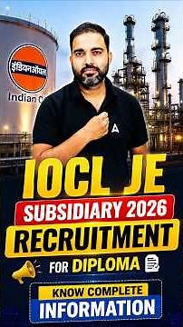 IOCL Subsidiary Recruitment 2026 Out 🚀 Complete Details for Diploma Engineers