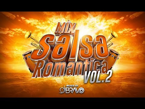 MIX SALSA ROMÁNTICA PARA LA VENA VOL. 2 ❤️ | ÉXITOS DE LOS BUENOS | DJBravo