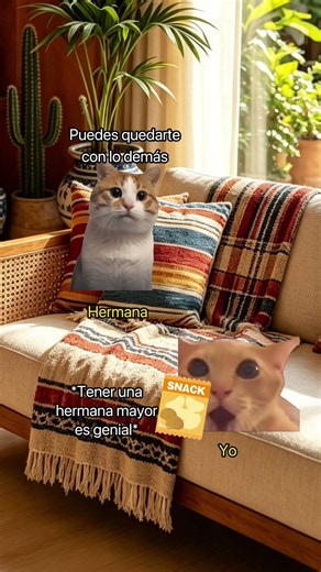 Tener una hermana mayor también tiene sus ventajas. 😌