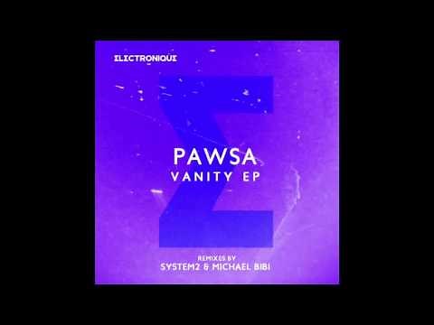 PAWSA - WELCOME TO THE FIRE