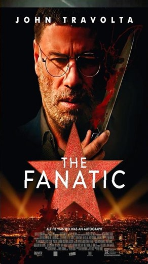 Last Nite's Movie | The Fanatic (2019) …Travolta Plus Durst
