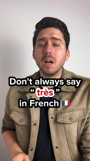 Don’t always say “très” in French 🇫🇷#french #fle #learningfrench #frenchteacher #frenchlearning #frenchlanguage #frenchculture #frenchthings #frenchculture