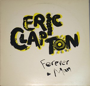 Eric Clapton - Forever Man