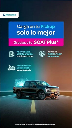 SOAT Interseguro para Pickups 🚗 | Cobertura Nacional + Grandes Beneficios ¡Descúbrelos Hoy!