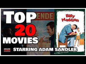 Top 20 Best Adam Sandler Movies EVER!