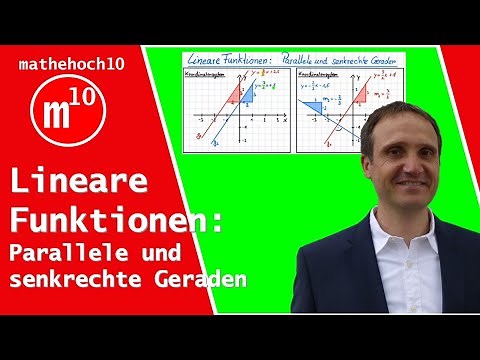 Lineare Funktionen: Parallele und senkrechte Geraden