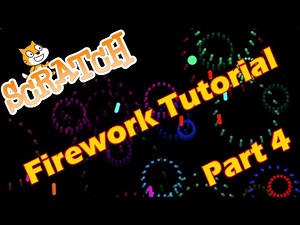 Fireworks - a RokCoder Scratch tutorial (part 4)