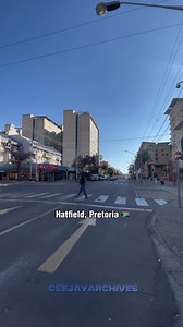 Hatfield Pretoria: A Short Visual Observation of the Neighbourhood