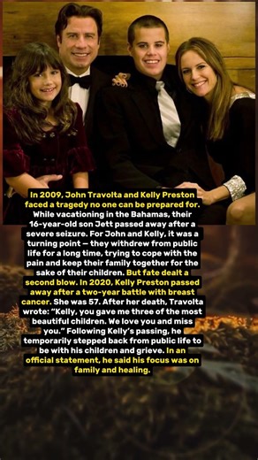 Two losses that changed John Travolta’s life forever