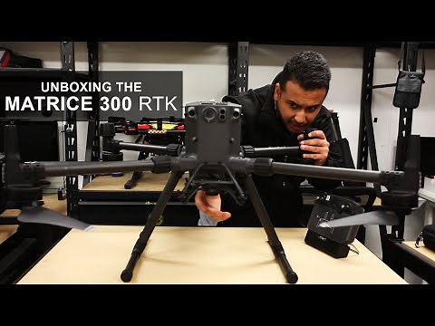 Unboxing the DJI Matrice 300 RTK | Rise Above